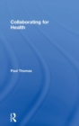 Collaborating for Health - Book