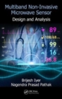 Multiband Non-Invasive Microwave Sensor : Design and Analysis - Book