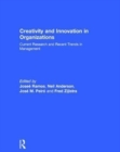 Creativity and Innovation in Organizations : Current Research and Recent Trends in Management - Book