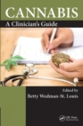 Cannabis : A Clinician's Guide - Book