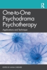 One-to-One Psychodrama Psychotherapy : Applications and Technique - Book