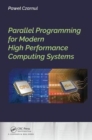 Parallel Programming for Modern High Performance Computing Systems - Book