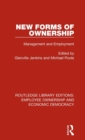 New Forms of Ownership : Management and Employment - Book