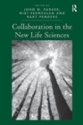 Collaboration in the New Life Sciences - Book