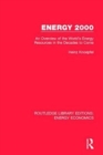 Energy 2000 : An Overview of the World's Energy Resources in the Decades to Come - Book