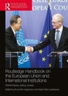 Routledge Handbook on the European Union and International Institutions : Performance, Policy, Power - Book