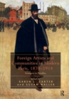 Foreign Artists and Communities in Modern Paris, 1870-1914 : Strangers in Paradise - Book
