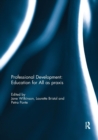 Professional Development: Education for All as praxis - Book