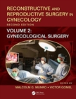Reconstructive and Reproductive Surgery in Gynecology, Second Edition : Volume Two: Gynecological Surgery - Book