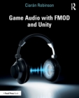 Game Audio with FMOD and Unity - Book