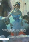 Perspectives on Degas - Book