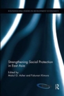 Strengthening Social Protection in East Asia - Book