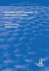 International Perspectives on Information Systems : A Social and Organisational Dimension - Book