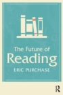 The Future of Reading - Book