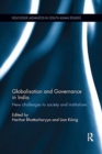 Globalisation and Governance in India : New Challenges to Society and Institutions - Book