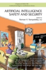 Artificial Intelligence Safety and Security - Book