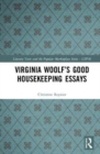 Virginia Woolf’s Good Housekeeping Essays - Book