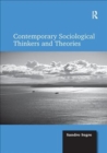 Contemporary Sociological Thinkers and Theories - Book