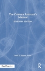 The Camera Assistant's Manual - Book