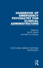Handbook of Emergency Psychiatry for Clinical Administrators - Book