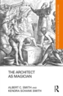The Architect as Magician - Book