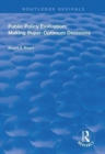 Public Policy Evaluation : Making Super-Optimum Decisions - Book