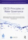 OECD Principles on Water Governance : From policy standards to practice - Book