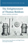 The Enlightenment of Thomas Beddoes : Science, medicine, and reform - Book