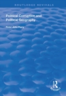 Political Corruption and Political Geography - Book