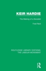 Keir Hardie : The Making of a Socialist - Book