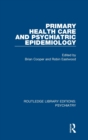 Primary Health Care and Psychiatric Epidemiology - Book