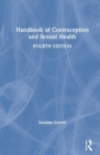 Handbook of Contraception and Sexual Health - Book