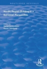 Nordic Region-Building in a European Perspective - Book