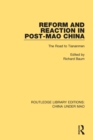Reform and Reaction in Post-Mao China : The Road to Tiananmen - Book