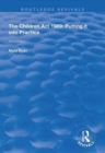 The Children Act 1989 : Putting it into Practice - Book
