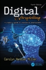 Digital Storytelling 4e : A creator's guide to interactive entertainment - Book