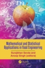 Mathematical and Statistical Applications in Food Engineering - Book