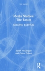 Media Studies: The Basics - Book