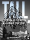Tall: the design and construction of high-rise architecture - Book