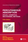Percutaneous Absorption : Drugs, Cosmetics, Mechanisms, Methods - Book
