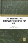 The Economics of Renewable Energy in the Gulf - Book