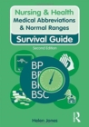 Medical Abbreviations & Normal Ranges : Survival Guide - Book