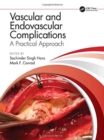 Vascular and Endovascular Complications: A Practical Approach - Book