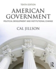 American Government : Political Development and Institutional Change - Book