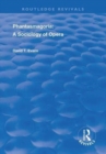 Phantasmagoria : Sociology of Opera - Book