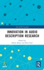 Innovation in Audio Description Research - Book
