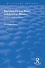 Twentieth-Century British and American Theatre : A Critical Guide to Archives - Book