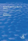 Mental Health Social Work in Ireland : Comparative Issues in Policy and Practice - Book