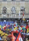 Architecture, Festival and the City - Book