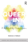 Queer Ink: A Blotted History Towards Liberation - Book